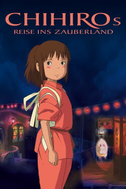 Chihiros Reise ins Zauberland (2001)