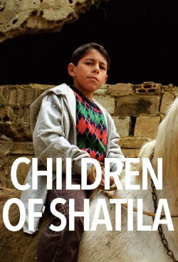 Children of Shatila (1998)