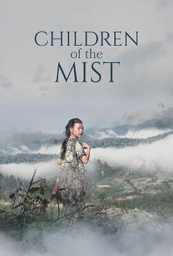 Children of the Mist (2022)