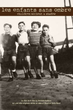 Children Without a Shadow (2009)