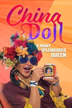 China Doll - A Many Splendored Queen (2021)
