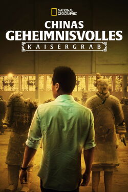 Chinas geheimnisvolles Kaisergrab (2016)