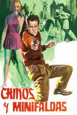 Chinos y ... minifaldas (1967)