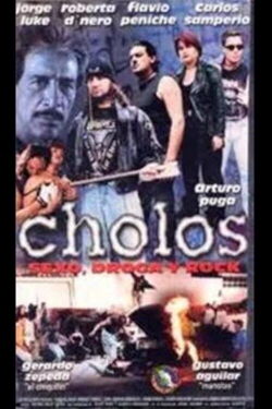 Cholos, sexo, droga y rock (1999)