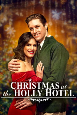 Christmas at the Holly Hotel (2022)