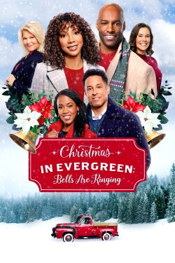Christmas in Evergreen: Bells are Ringing (2020)