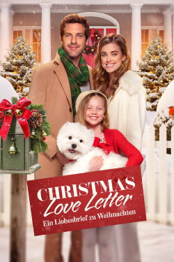 Christmas Love Letter - Ein Liebesbrief zu Weihnachten (2019)