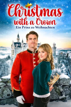 Christmas with a Crown - Ein Prinz zu Weihnachten (2020)
