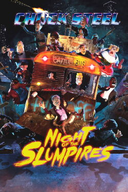 Chuck Steel: Night of the Slumpires (2018)