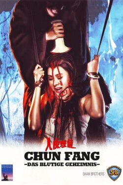 Chun Fang - Das blutige Geheimnis (1982)