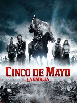 Cinco de Mayo: The Battle (2013)