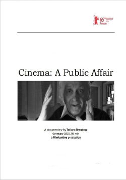 Cinema: A Public Affair (2015)