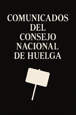 Cinematographic Dispatches from the National Strike Council (1968)