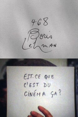 Cinématon n°468 : Boris Lehman (1985)