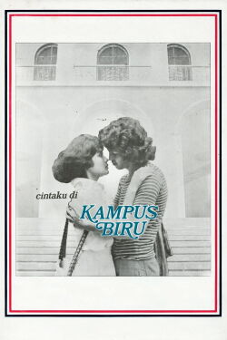 (Cintaku di) Kampus Biru (1976)