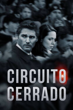 Circuito cerrado (2013)