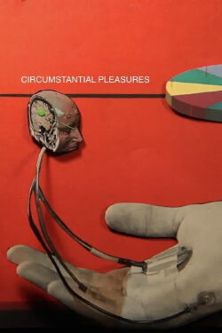 Circustancial Pleasures (2020)