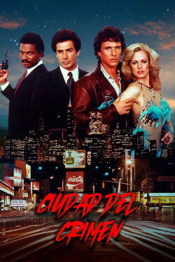 Ciudad del crimen (1984)