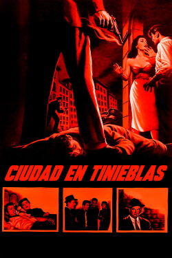 Ciudad en tinieblas (1953)