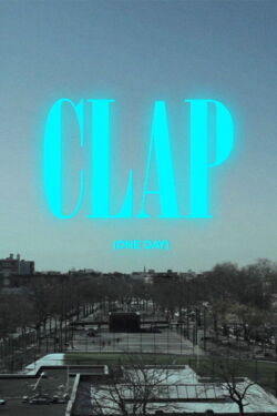 Clap One Day (2011)