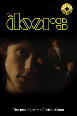 Classic Albums: The Doors - The Doors (2008)