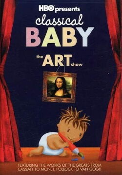 Classical Baby: The Art Show (2005)