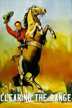 Clearing the Range (1931)