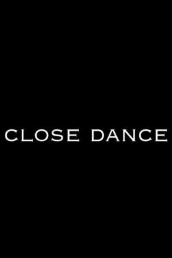 Close Dance (2022)