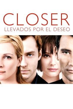 Closer: Llevados por el deseo (2004)