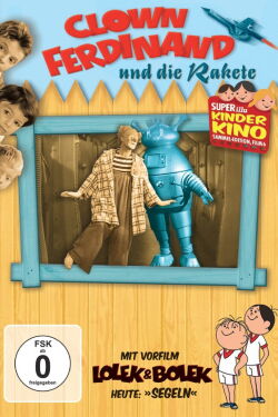 Clown Ferdinand und die Rakete (1963)
