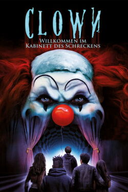 Clown - Willkommen im Kabinett des Schreckens (2019)