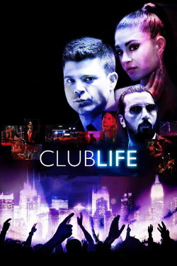 Club Life (2015)