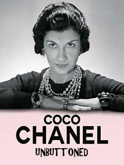 Coco Chanel Unbuttoned (2023)