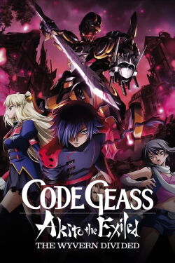 Code Geass: Akito the Exiled - Der zerrissene Wyvern (2013)