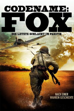 Codename Fox - Die letzte Schlacht im Pazifik (2011)