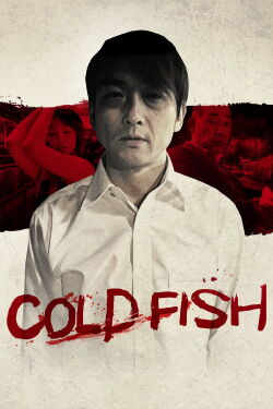 Cold fish (2011)