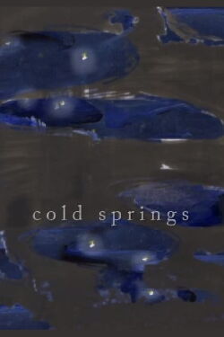 Cold Springs (2016)