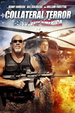 Collateral Terror - Battle for America (2017)