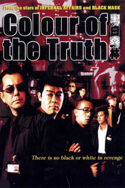 Colour of the Truth - Zeit der Rache (2003)