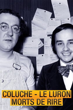 Coluche, Le Luron : Morts de rire (2015)