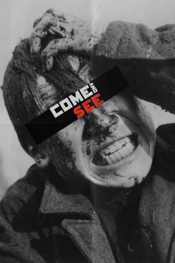 Come and See (1985)