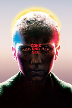Come and See (1985)