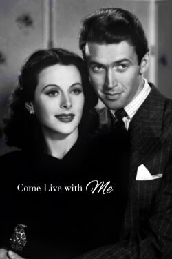 Come Live with Me (1941)