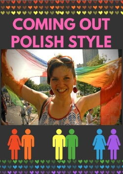 Coming Out Polish Style (2011)