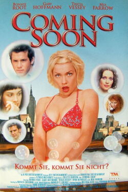 Coming Soon - Kommt sie, kommt sie nicht? (1999)