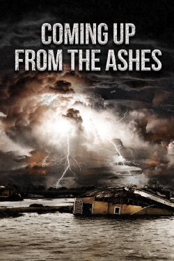 Coming Up from the Ashes (2022)