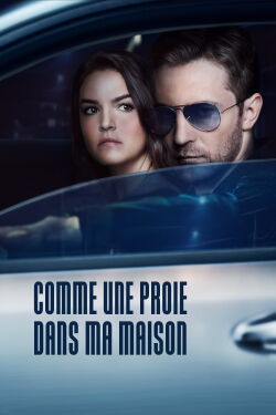 Comme une proie dans ma maison (2019)