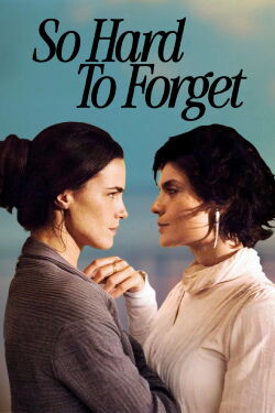 Comment t'oublier (2010)