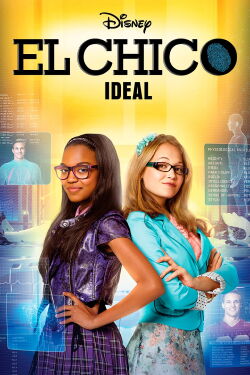 Cómo Crear El Chico Ideal (2014)
