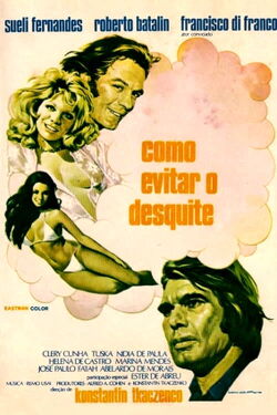 Como Evitar o Desquite (1973)